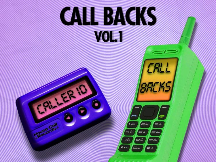 House Call Records Call Backs Vol. 1