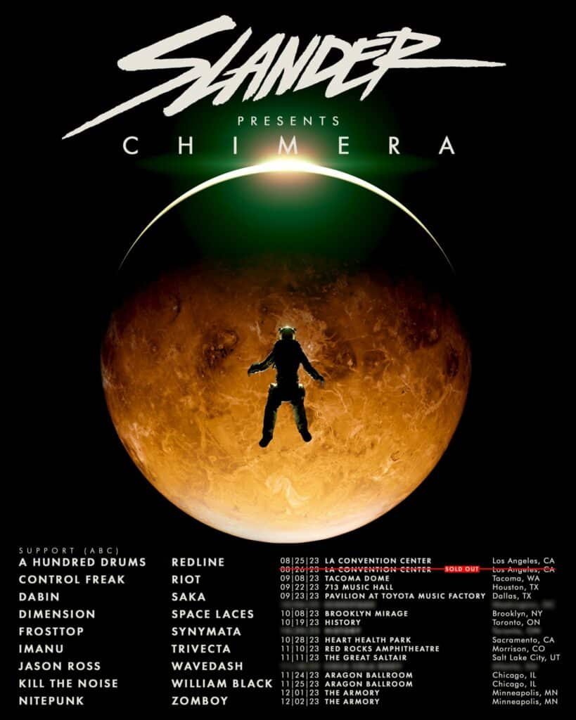 SLANDER Presents The Chimera Tour 2023 - Dates & Venues