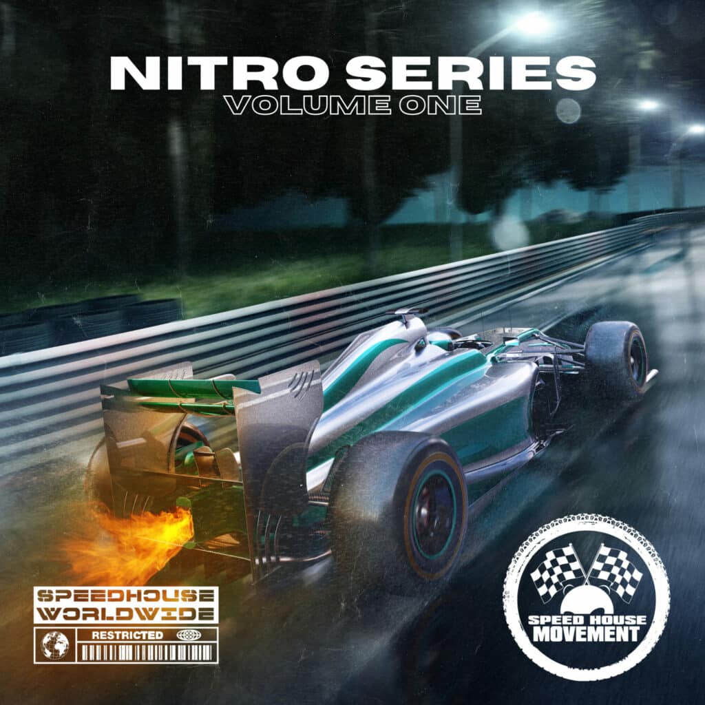 Speed House Movement Nitro Series Vol. 1