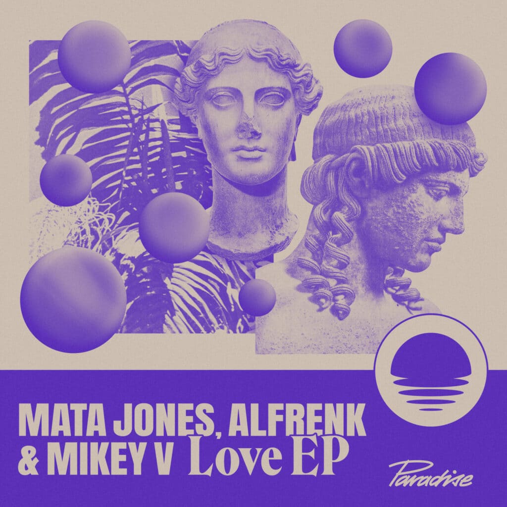 Mata Jones, Alfrenk, Mikey V - Love EP artwork