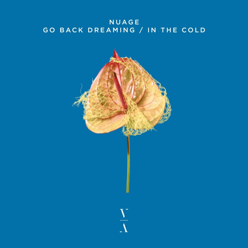 Nuage - Go Back Dreaming / In The Cold