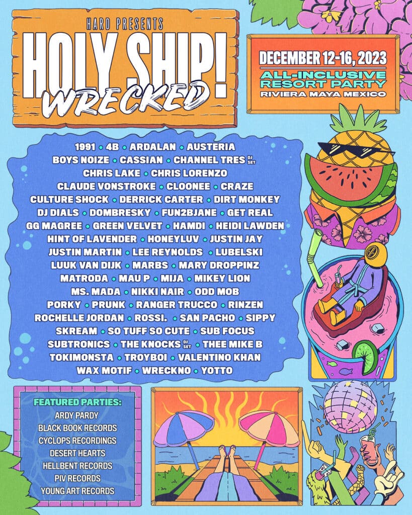 Holy Ship! Wrecked 2023 - Lineup