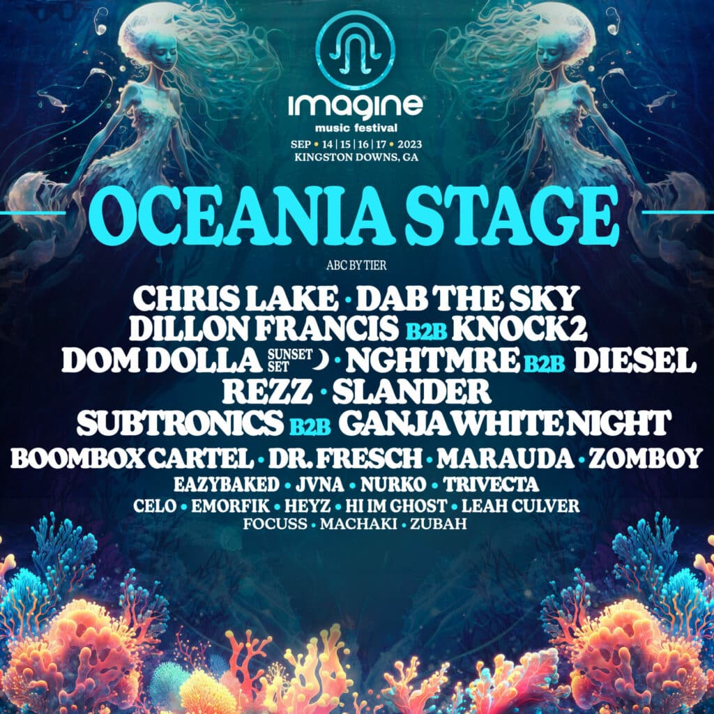 Imagine Music Festival 2023 Lineup - Oceania Stage