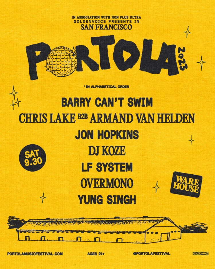 Portola Festival Reveals 2023 Lineup by Stage EDM Identity