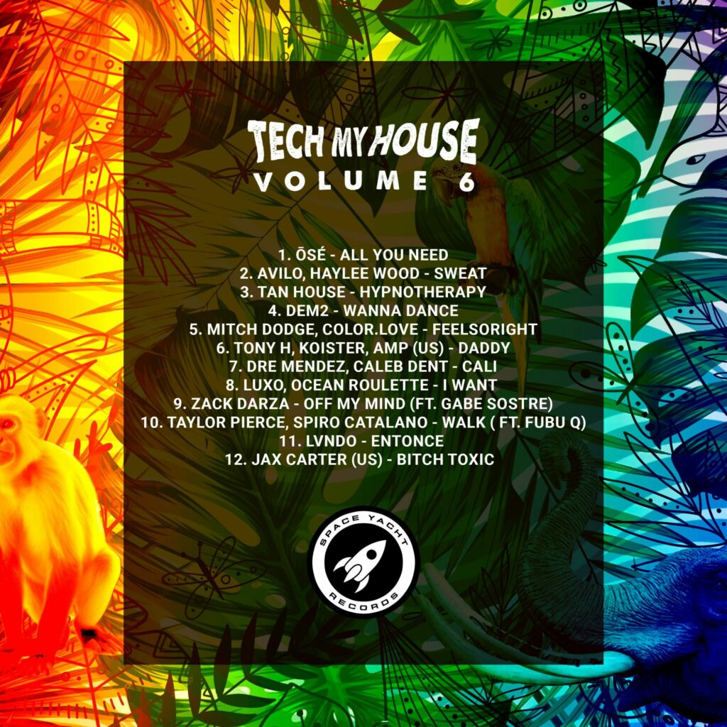 Space Yacht Tech My House Vol. 6