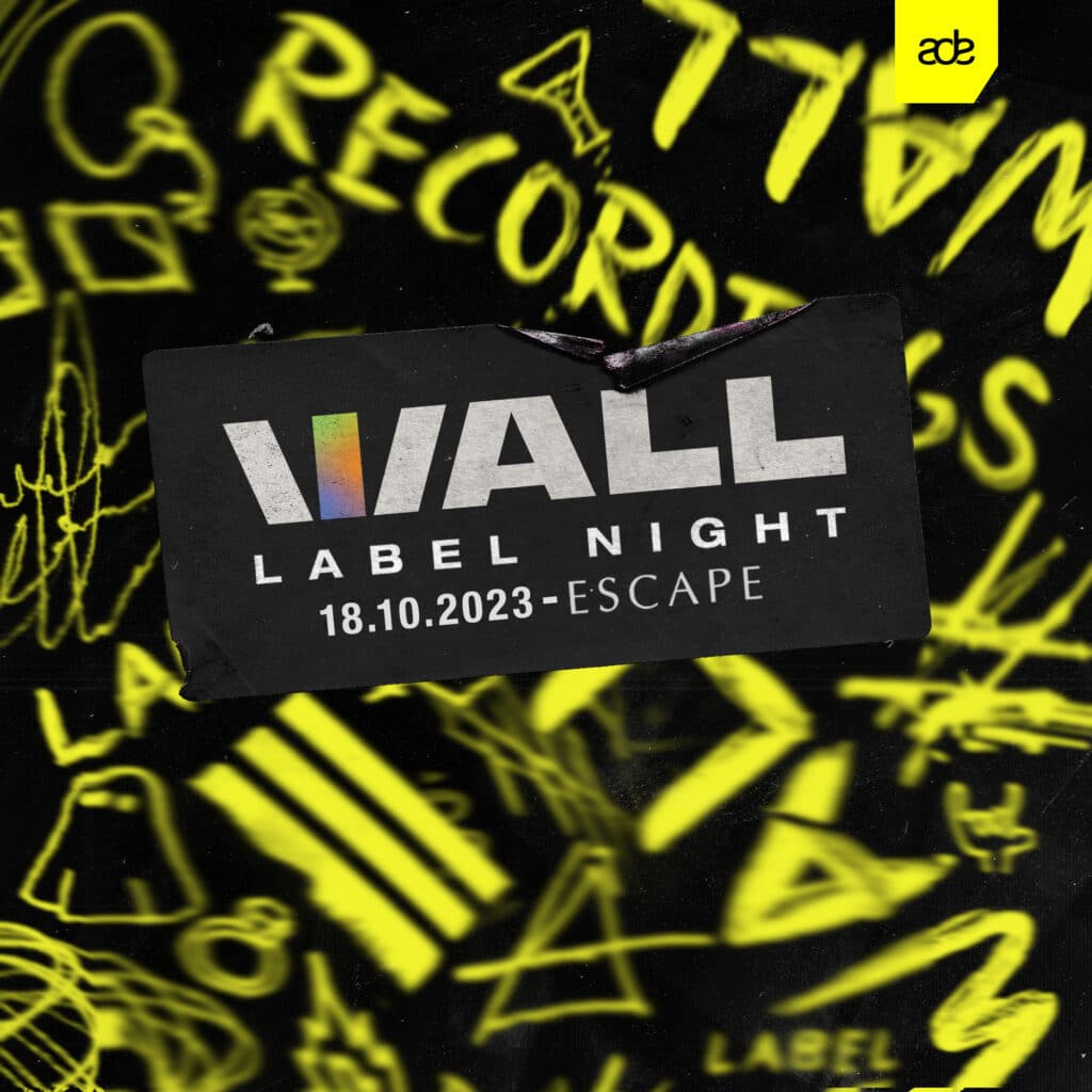 WALL Recordings WALL Label Night Amsterdam Dance Event ADE 2023
