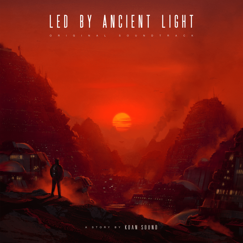 'Led By Ancient Light" KOAN Sound