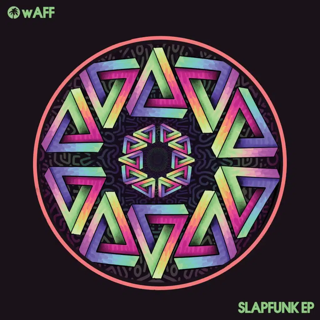 wAFF - Slapfunk EP