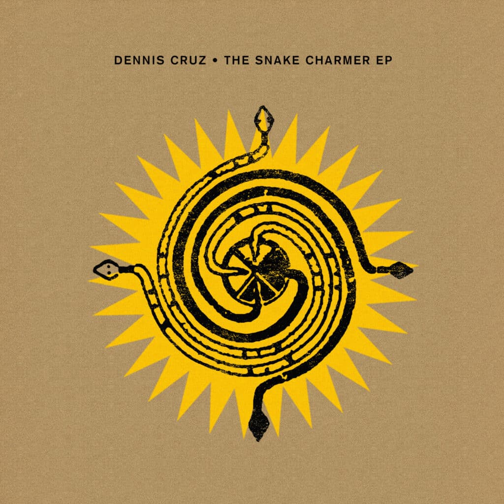 Dennis Cruz The Snake Charmer EP Artwork