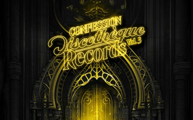 Confession Discothèque Records Vol. 3
