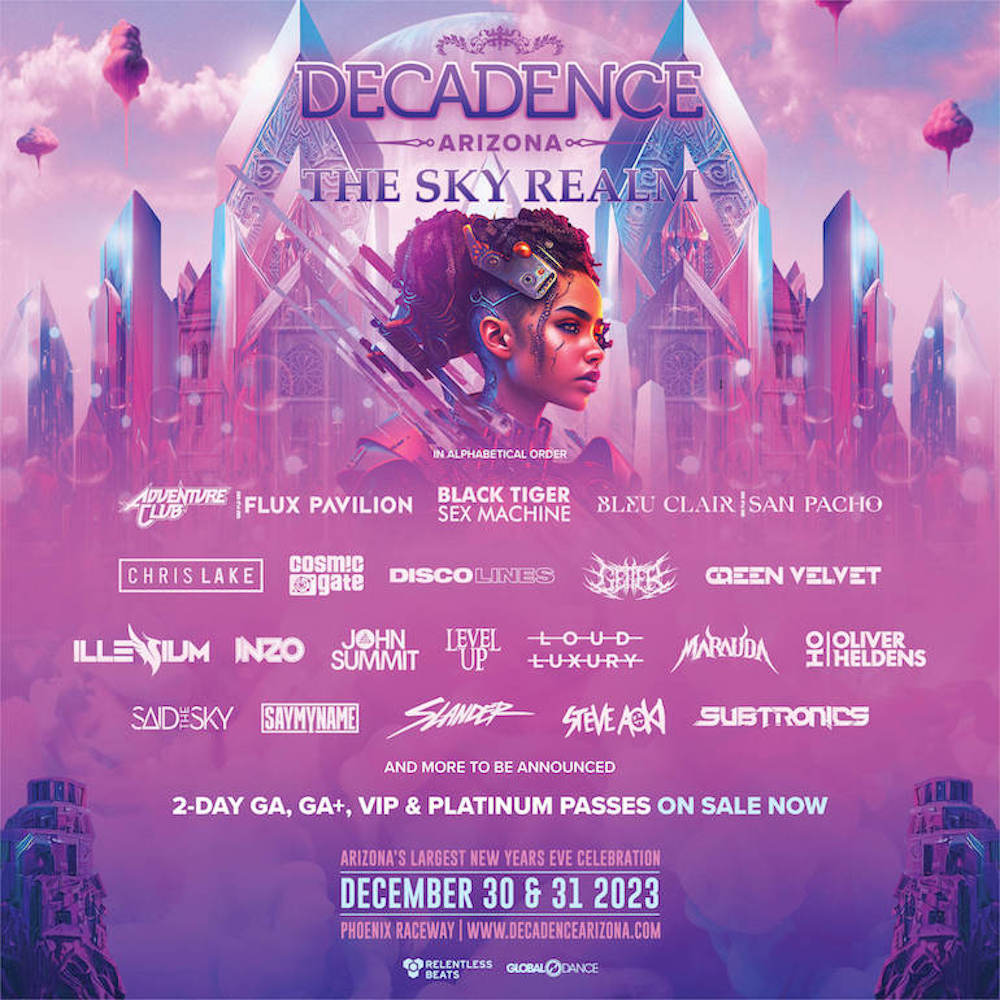 Decadence Arizona Adds More Power to 2023 Lineup EDM Identity