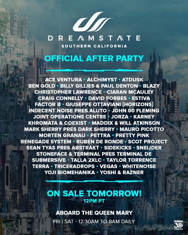 Dreamstate SoCal Reveals Insane Lineup for After Parties EDM Identity