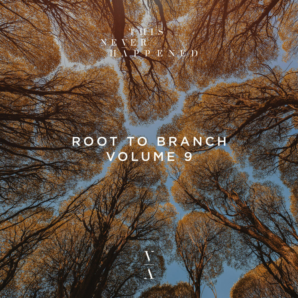 This Never Happened Root to Branch, Vol. 9