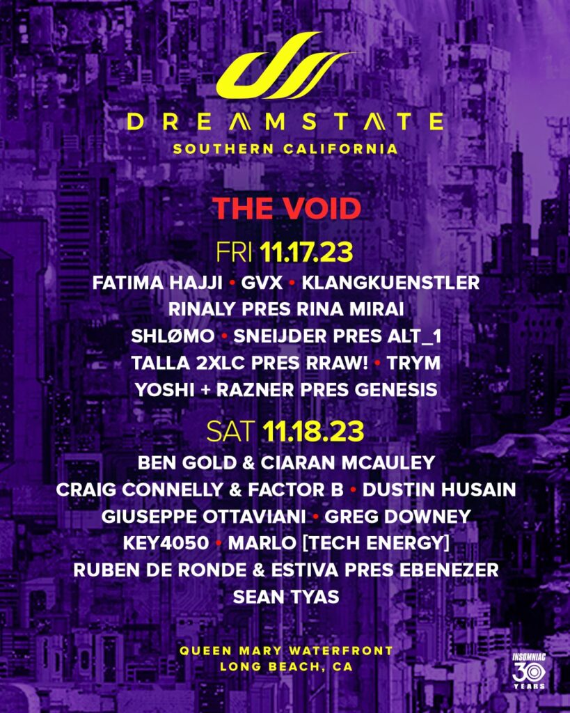 Dreamstate SoCal 2023 - The Void