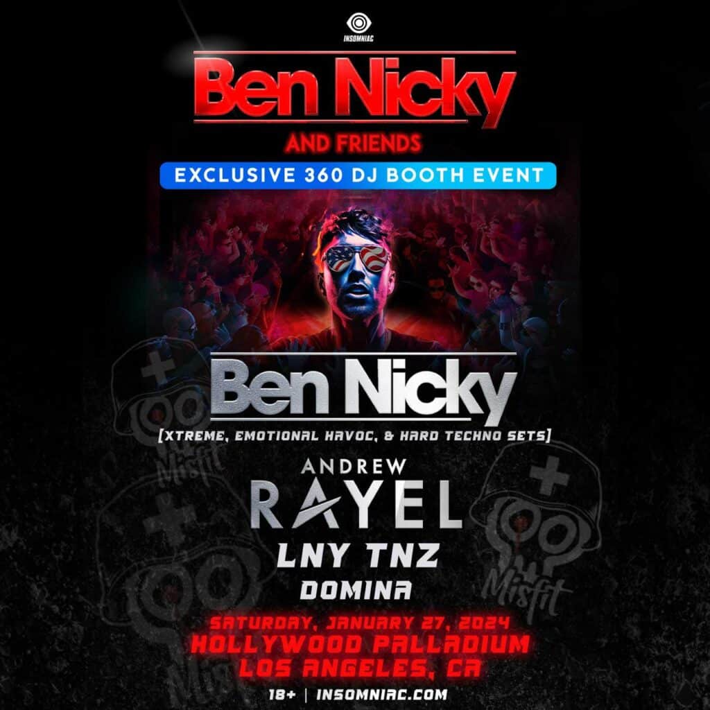 Ben Nicky and Friends at the Hollywood Palladium 2024 - Lineup