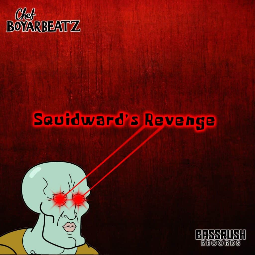 Chef Boyarbeatz Squidward's Revenge