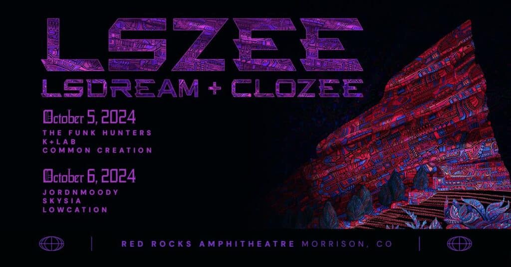 CloZee and LSDREAM LSZEE Red Rocks 2024