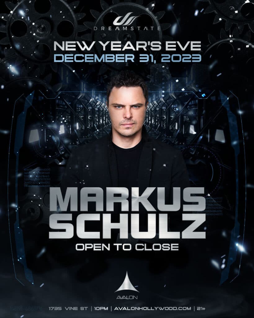 Dreamstate Presents Markus Schulz NYE at Avalon Hollywood 2023