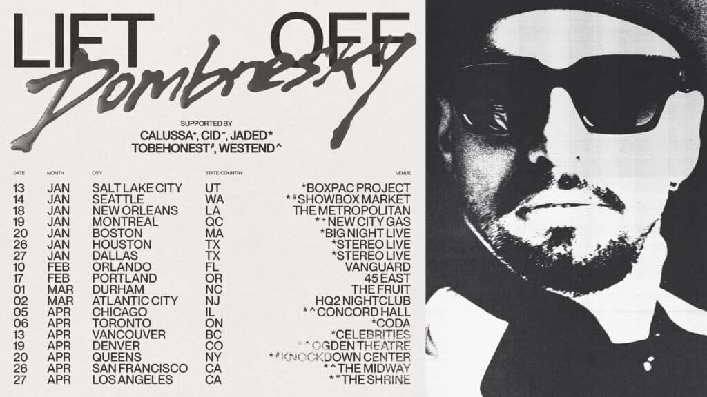 Dombresky - Lift Off - North American Tour 2024