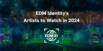 EDM Identity Artist to Watch in 2024