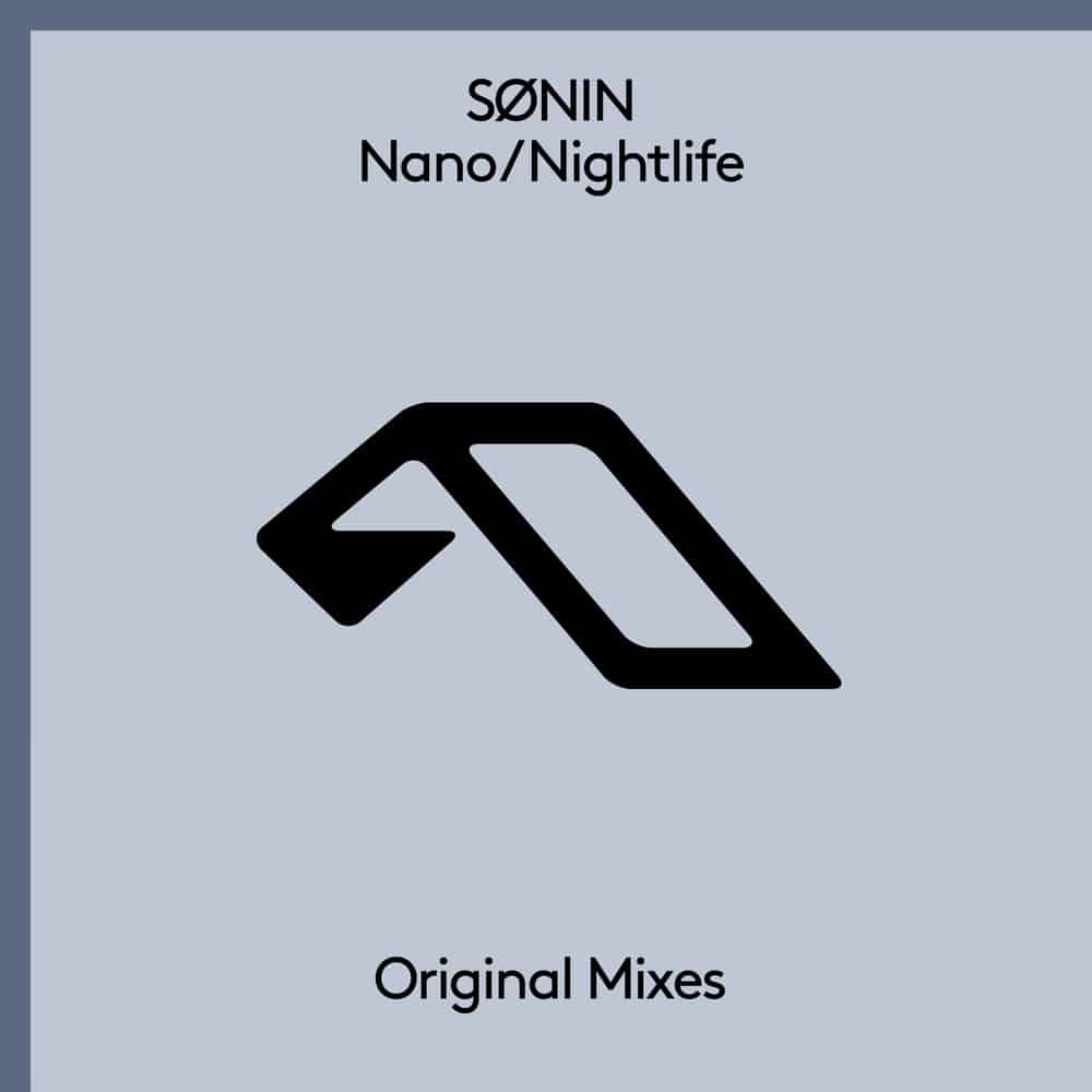 SØNIN - Nano / Nightlife