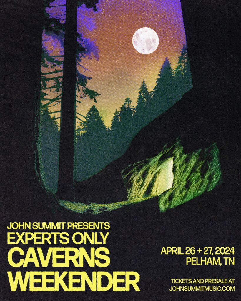 John Summit Experts Only Caverns Weekender 2024