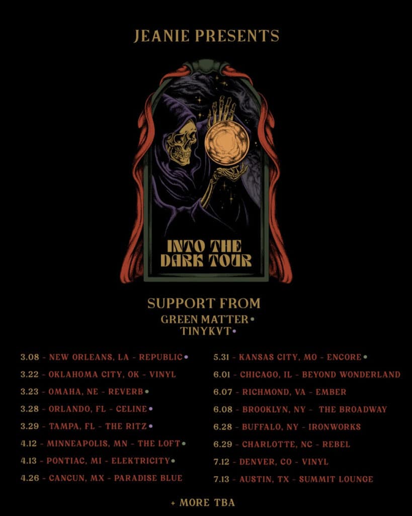 JEANIE's Into The Dark Tour - Dates & Venues