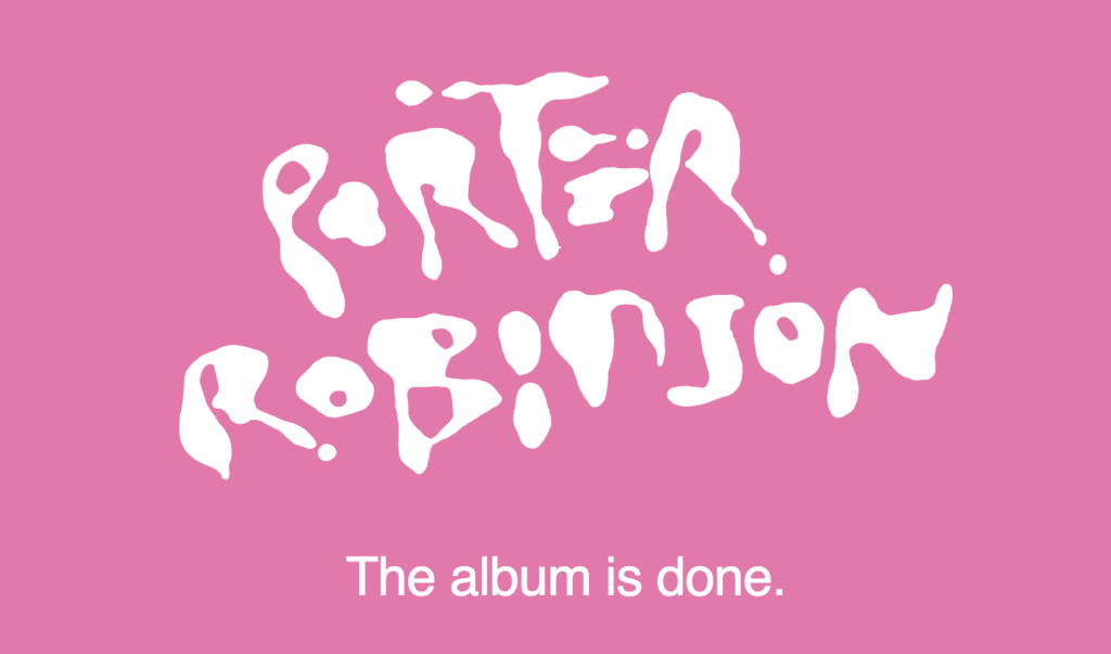 Porter Robinson Third Album