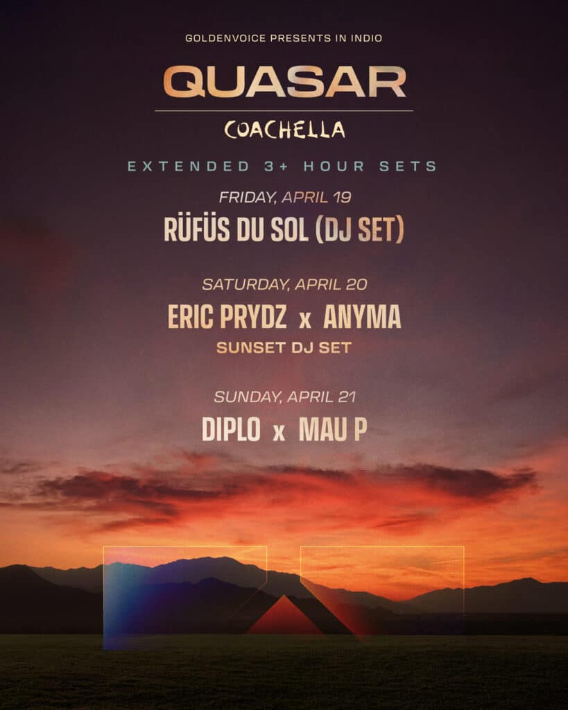 Coachella 2024 - Quasar Stage Lineup Weekend 2