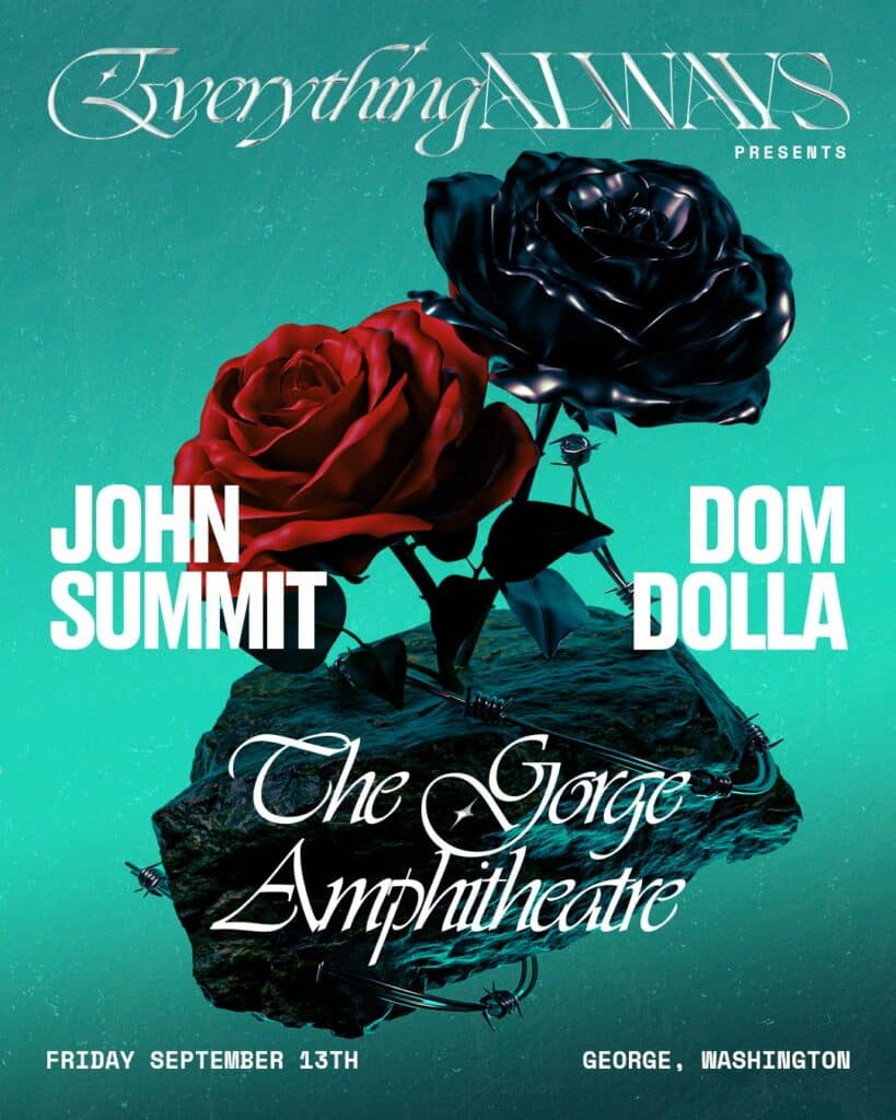 Everything Always Presents John Summit and Dom Dolla at The Gorge Amphitheatre 2024