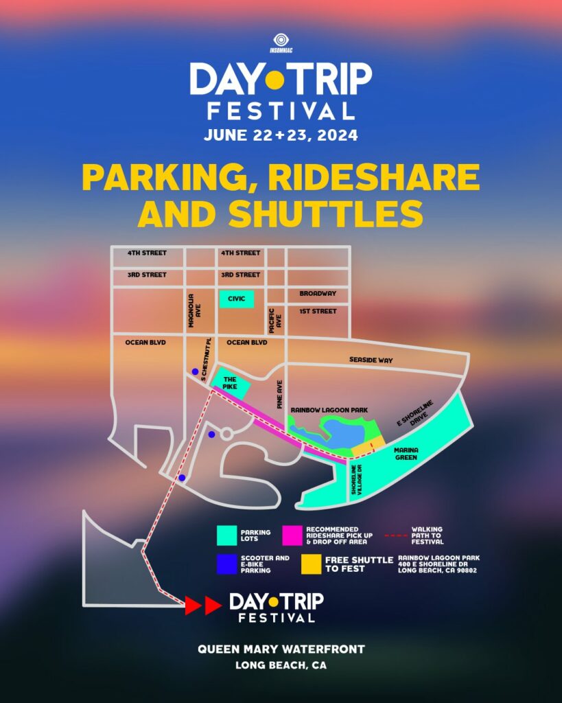 Day Trip Festival 2024 Parking, Rideshare, and Shuttle Info