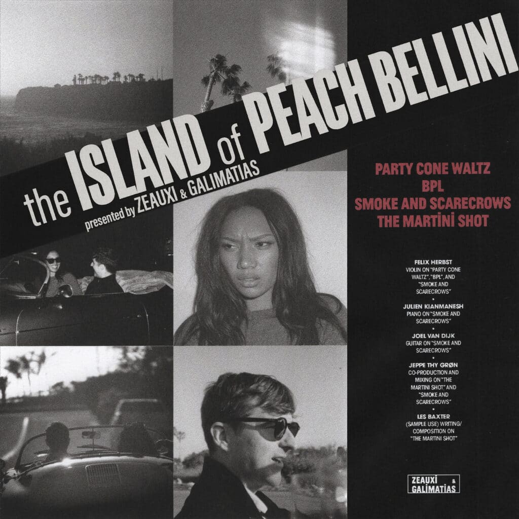 Galimatias & Zeauxi - The Island of Peach Bellini