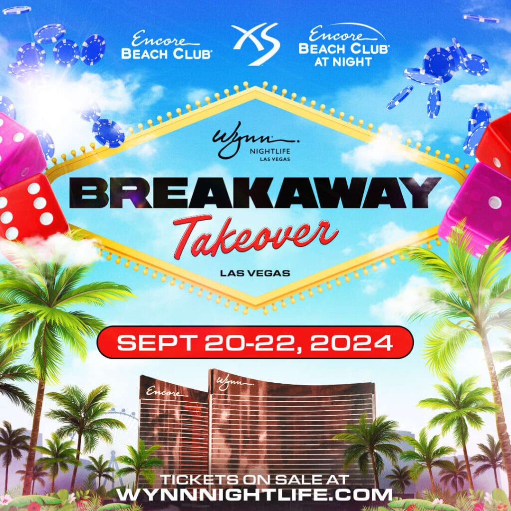 Breakaway Takeover at Wynn Las Vegas 2024