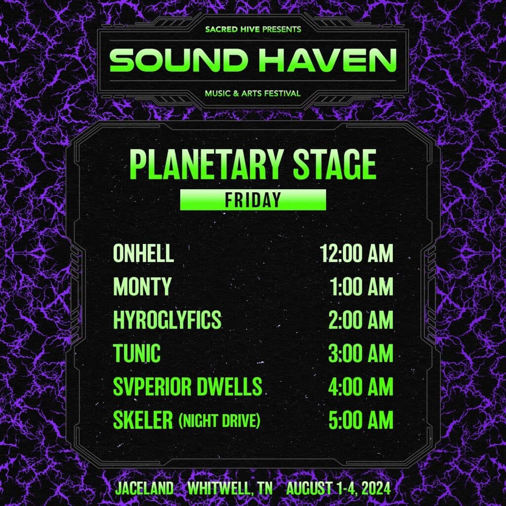 Sound Haven 2024- Friday Set Times