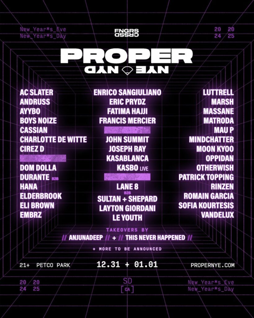 PROPER NYE/NYD 2024 Lineup