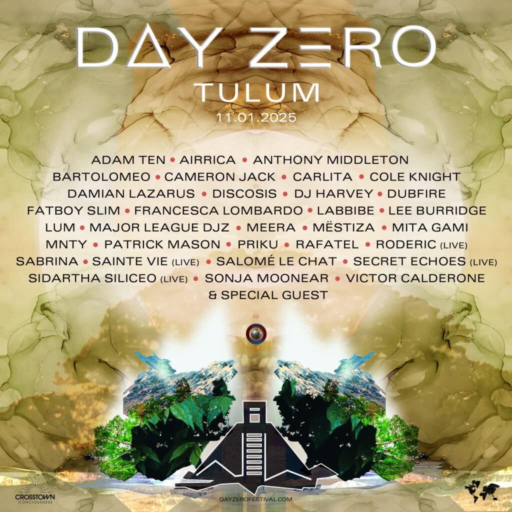 Day Zero Tulum 2025 Lineup