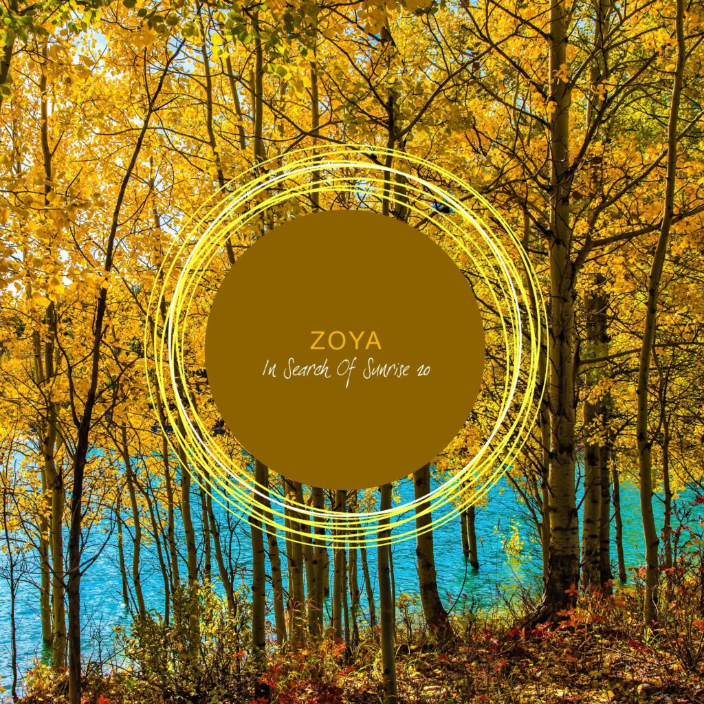 In Search Of Sunrise 20 - ZOYA