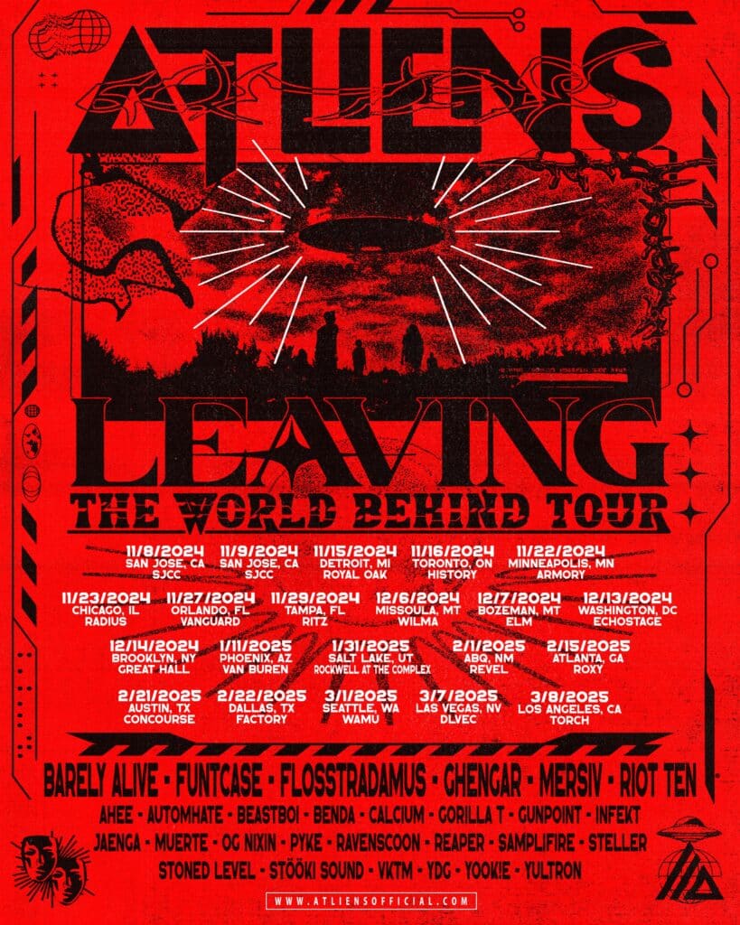 ATLiens Leaving The World Behind Tour Dates