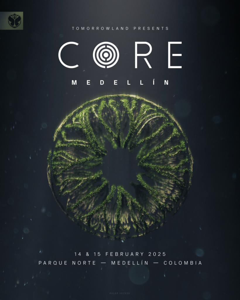 Tomorrowland Presents CORE Medellín 2025 - Dates & Venue