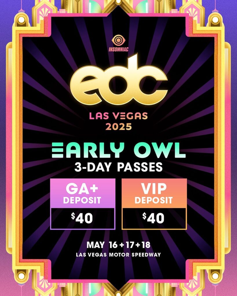 EDC Las Vegas 2025 Early Owl Sale