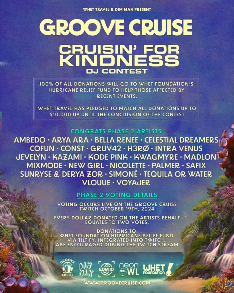 Groove Cruise Cruisin For Kindness DJ Contest Phase 2