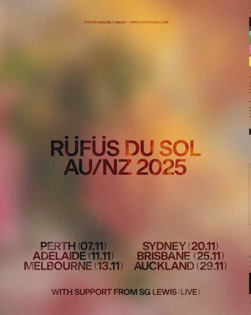 RÜFÜS DU SOL Australia New Zealand Tour 2025