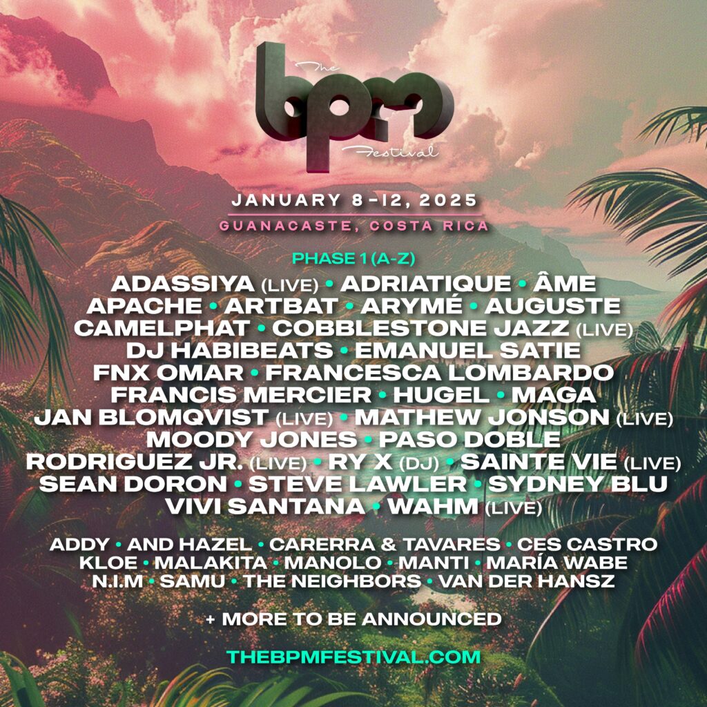 The BPM Festival Costa Rica 2025 - Phase 1 Lineup