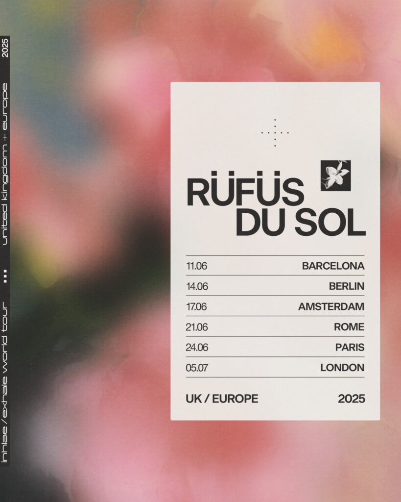 RÜFÜS DU SOL Europe Tour 2025