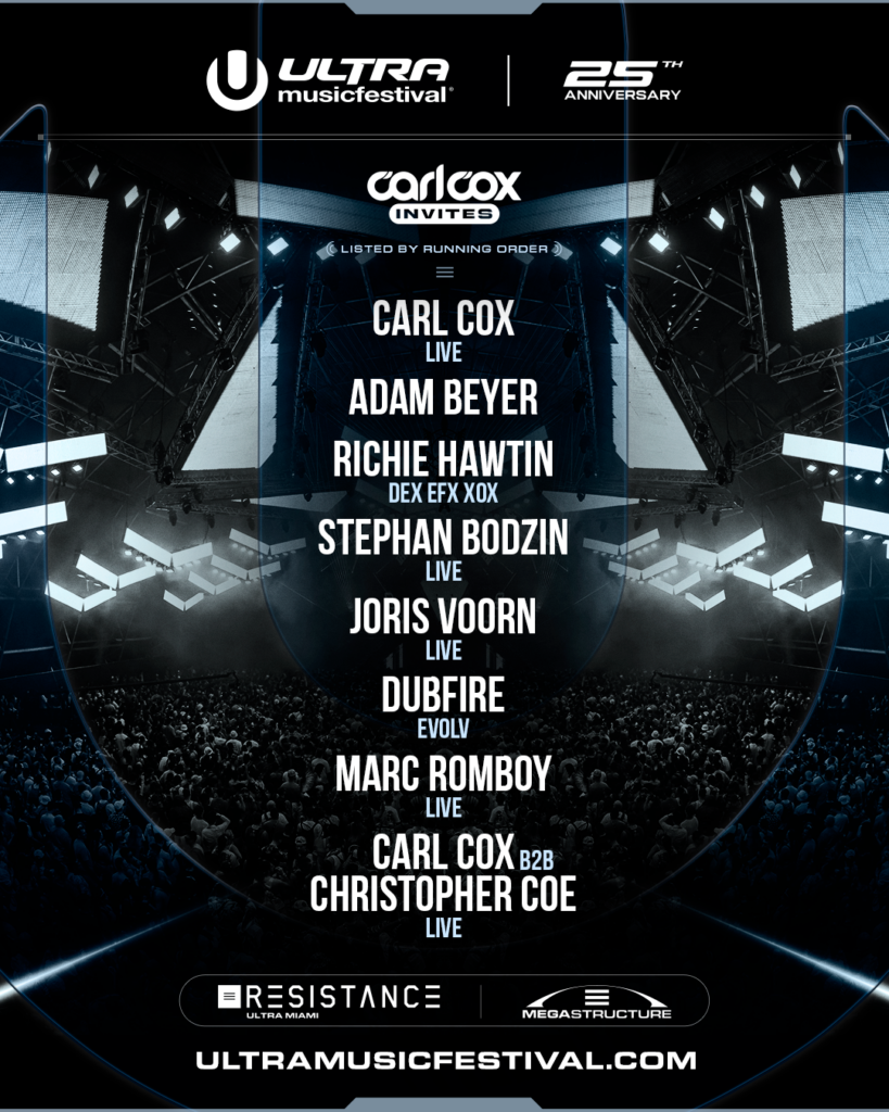 Ultra Music Festival 2025 - Carl Cox Invites Lineup