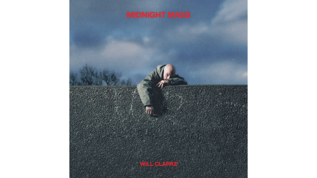 Will Clarke - Midnight Mass