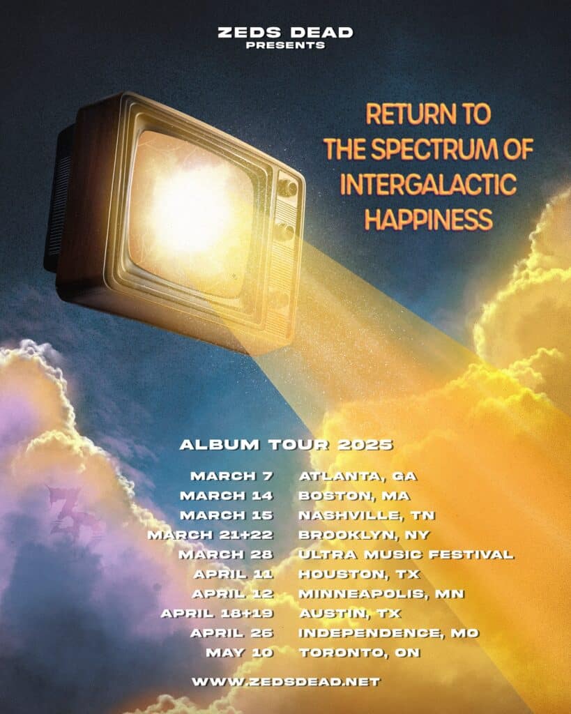 Zeds Dead's Return To The Spectrum of Intergalactic Happiness Tour 2025 - Dates & Cities