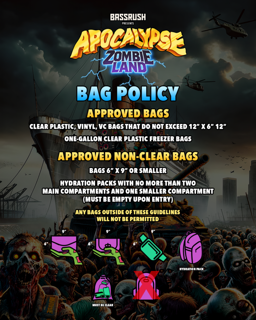 Apocalypse Zombieland 2024 - Bag Policy