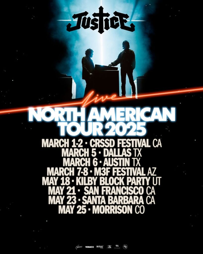 Justice Live North American Tour 2025 - Dates & Venues