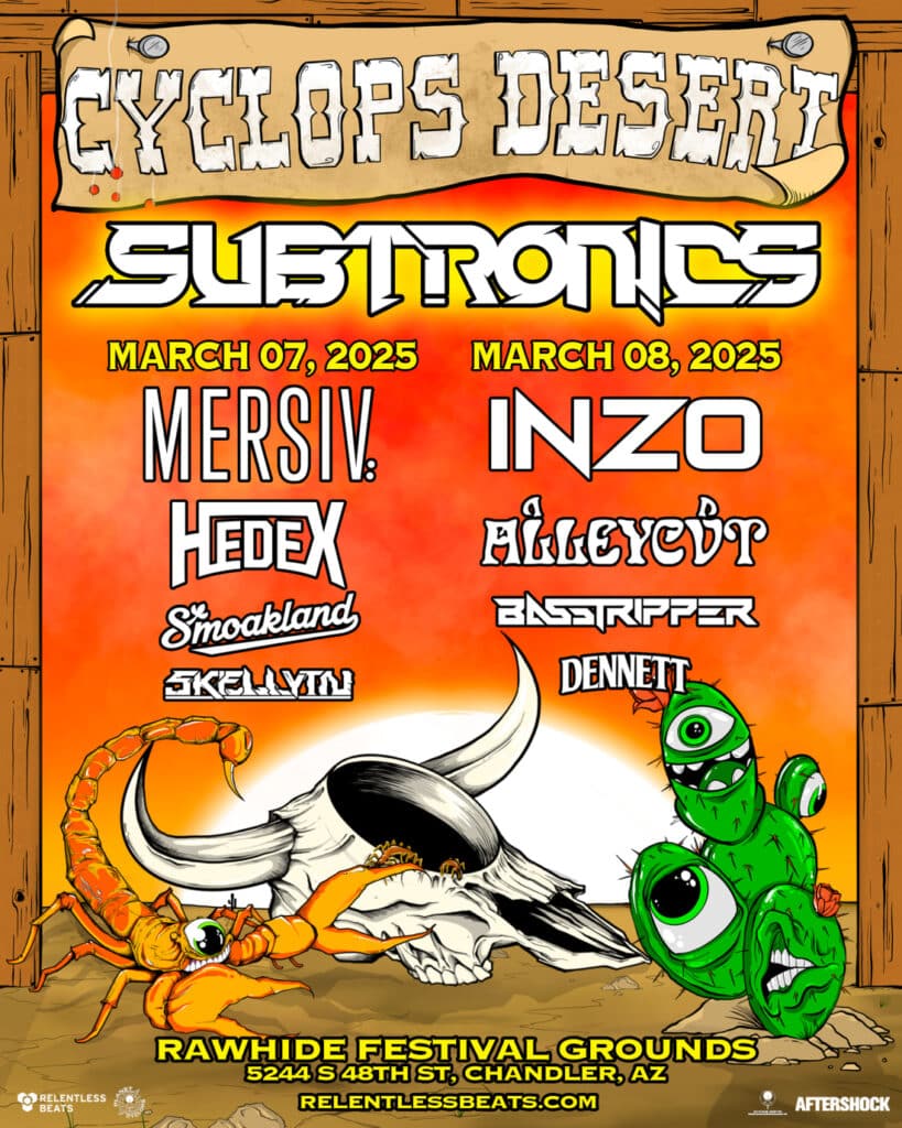 Relentless Beats and Subtronics Present Cyclops Desert 2025 - Lineup